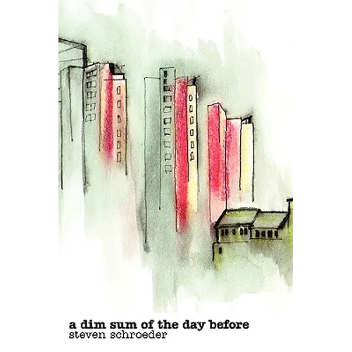 A Dim Sum of the Day Before