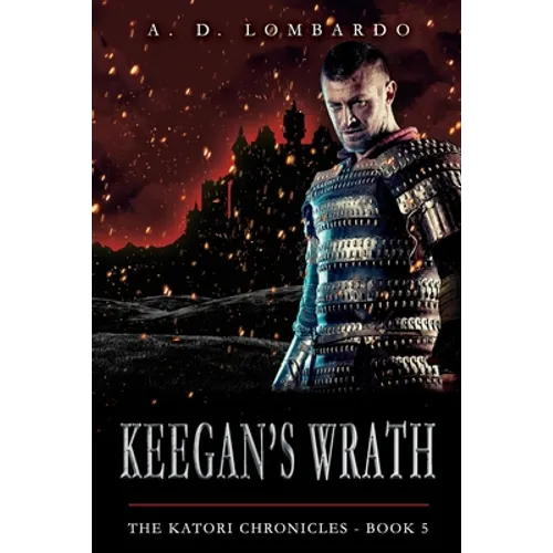 Keegan's Wrath