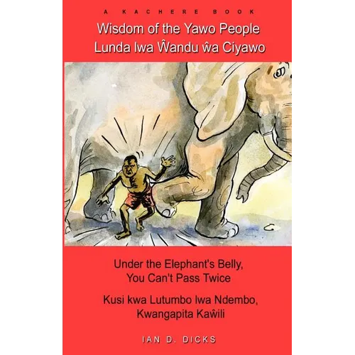 Wisdom of the Yawo People. Yawo Proverbs and Stories