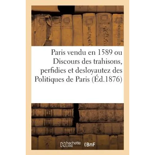 Paris Vendu En 1589