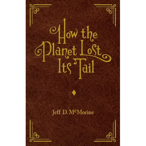 How the Planet Lost Its Tail