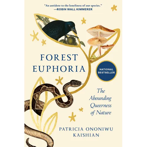 Forest Euphoria: The Abounding Queerness of Nature