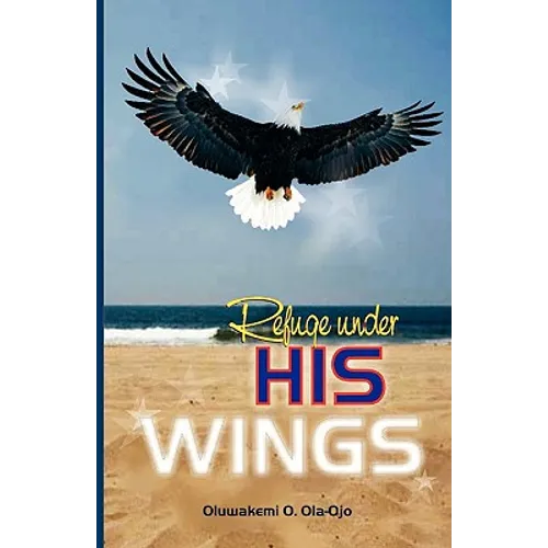 Refuge Under His Wings