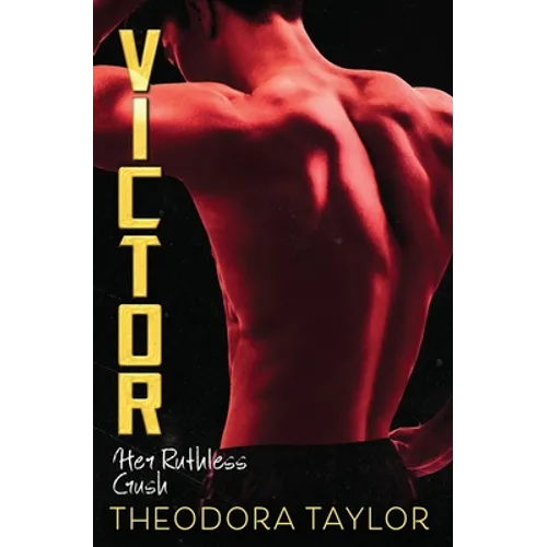 Victor: Her Ruthless Crush
