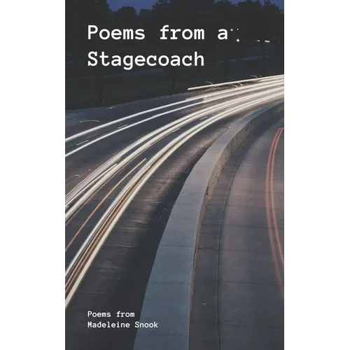 Poems from a Stagecoach