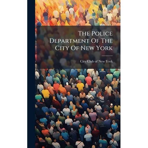 The Police Department Of The City Of New York
