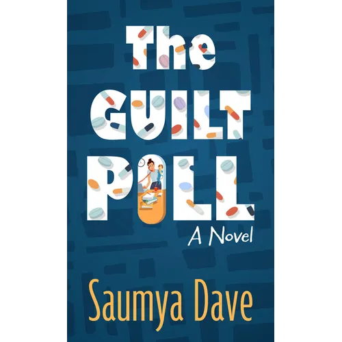 The Guilt Pill