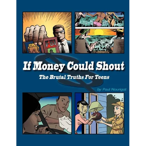 If Money Could Shout