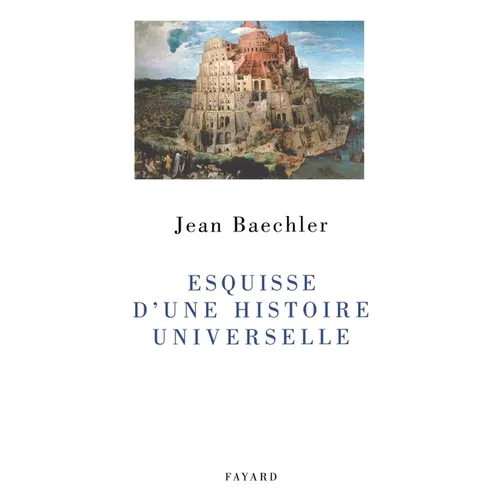 Esquisse d'une histoire universelle