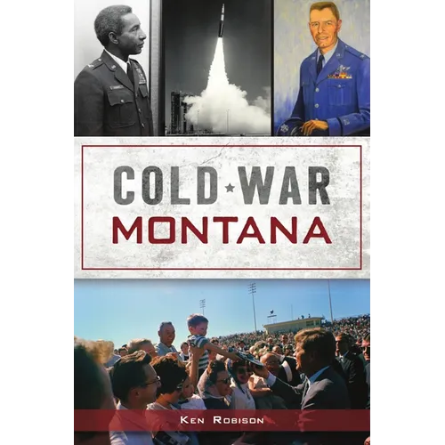 Cold War Montana