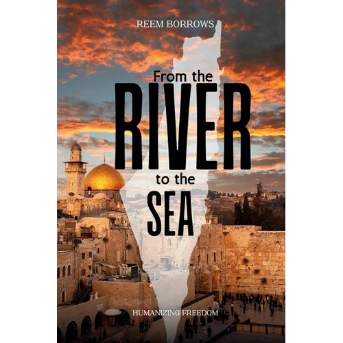 From the River to the Sea