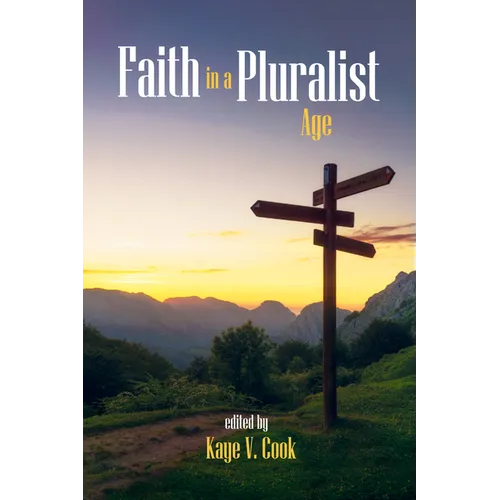 Faith in a Pluralist Age