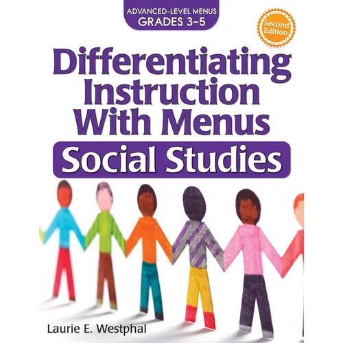 Differentiating Instruction with Menus: Social Studies (Grades 3-5)