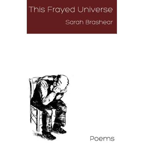 This Frayed Universe