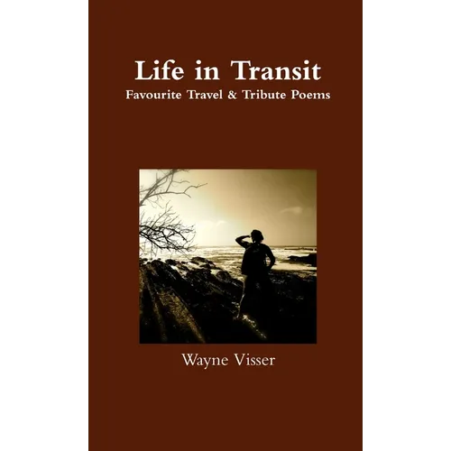 Life in Transit