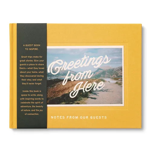Greetings from Here: Notes from Our Guests
