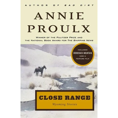 Close Range: Wyoming Stories