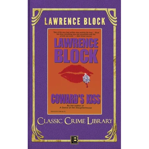 Coward's Kiss
