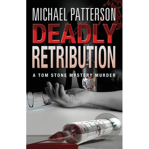 Deadly Retribution
