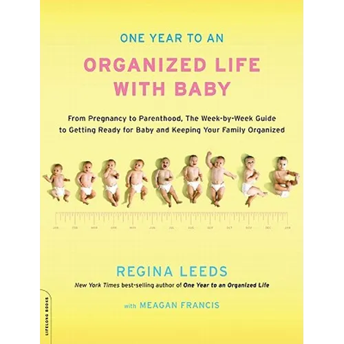 One Year to an Organized Life with Baby