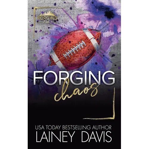 Forging Chaos