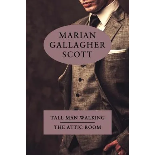 Tall Man Walking / The Attic Room