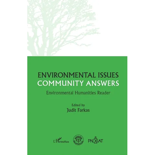 Environmental questions, community responses: Environmental Humanities Reader