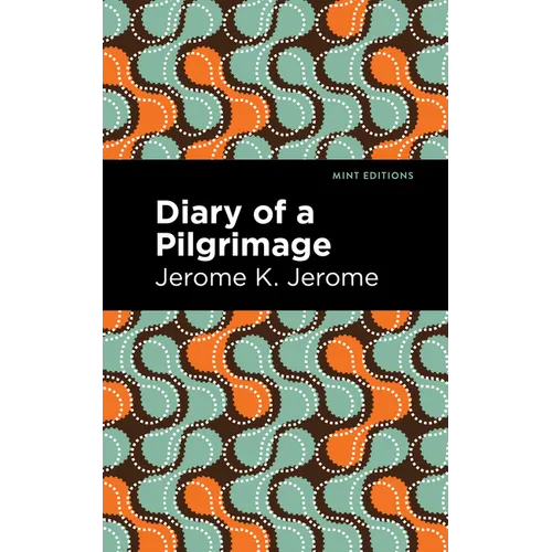 Diary of a Pilgrimage