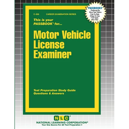 Motor Vehicle License Examiner