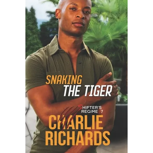 Snaking the Tiger