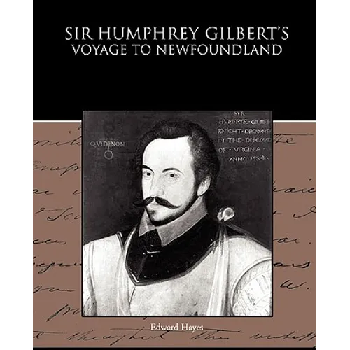 Sir Humphrey Gilbert's Voyage to Newfoundland