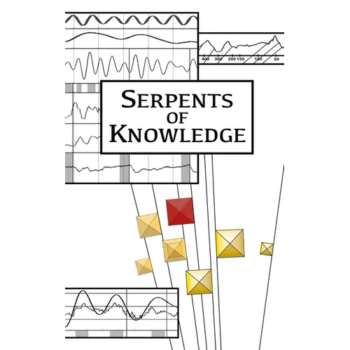 Serpents of Knowlege