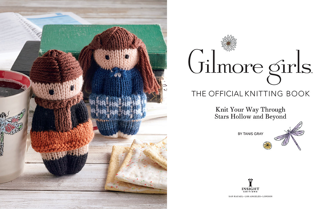 Gilmore Girls: The Official Knitting Hardcover Book