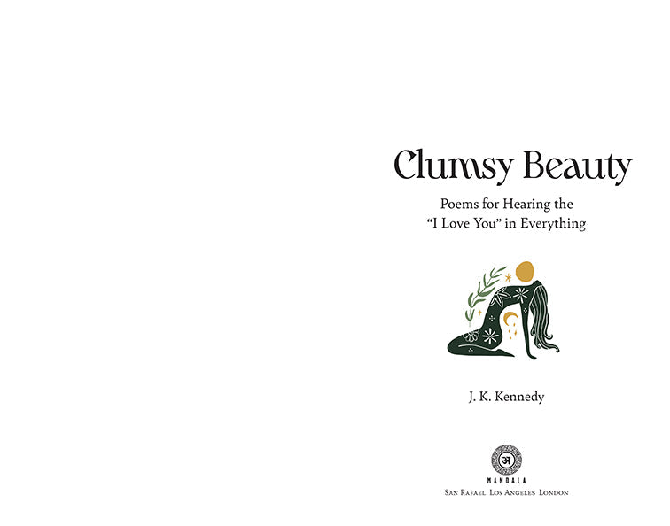 Clumsy Beauty Hardcover Book