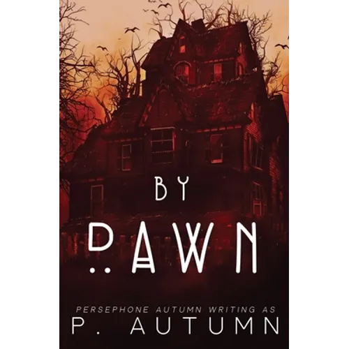 By Dawn
