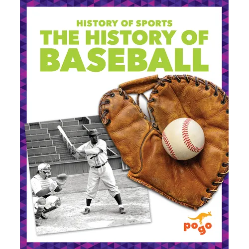 The History of Baseball