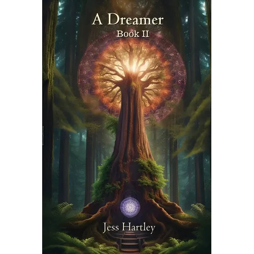 A Dreamer: Book II