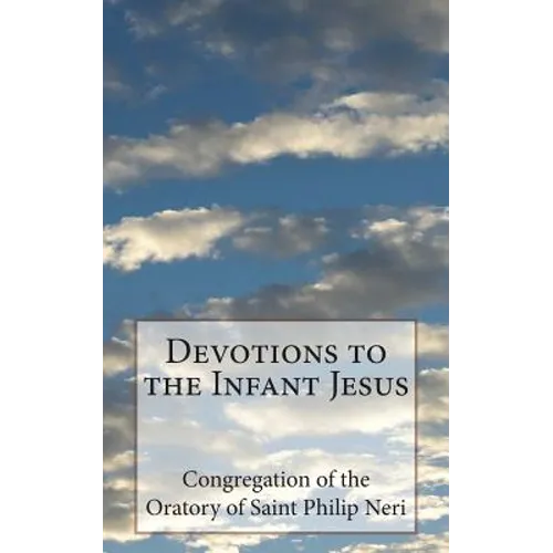 Devotions to the Infant Jesus