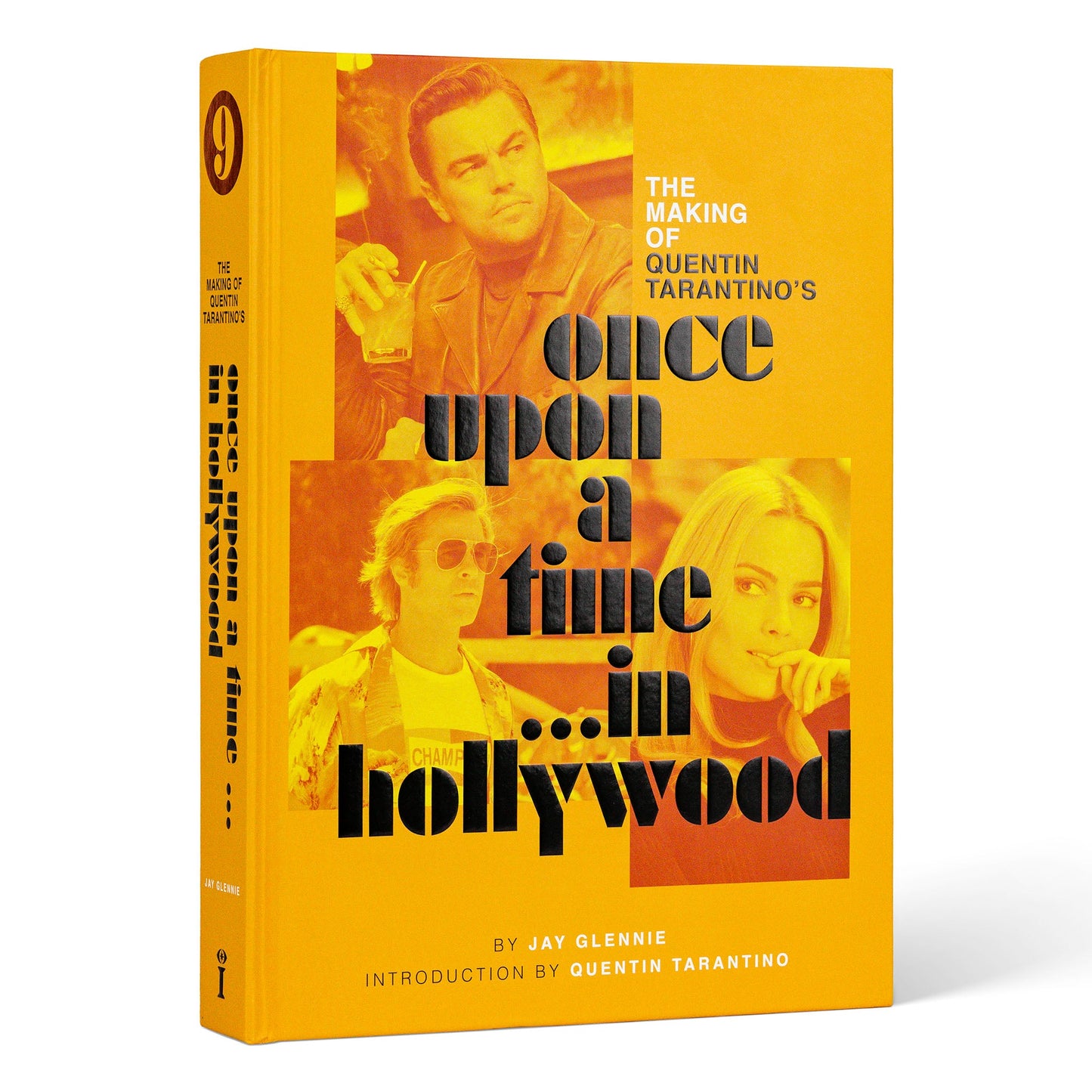 The Making of Quentin Tarantino’s Once Upon a Time in Hollywood Hardcover Book