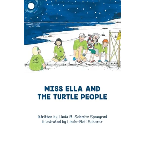 Miss Ella and the Turtle People