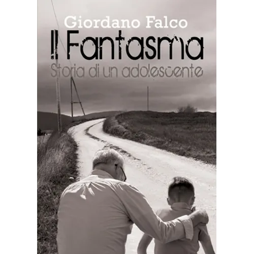 Il Fantasma - Storia di un adolescente
