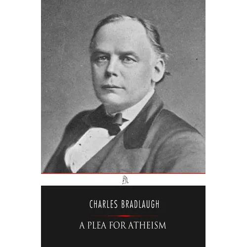 A Plea for Atheism