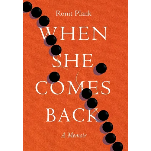 When She Comes Back