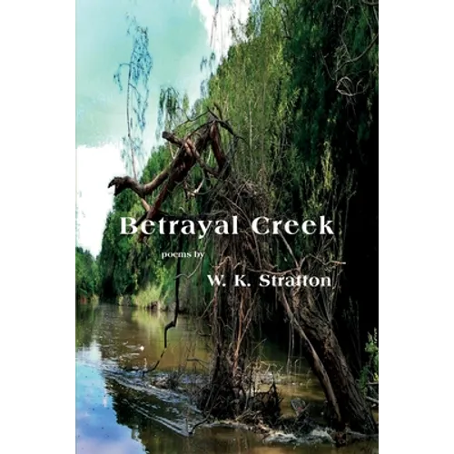 Betrayal Creek