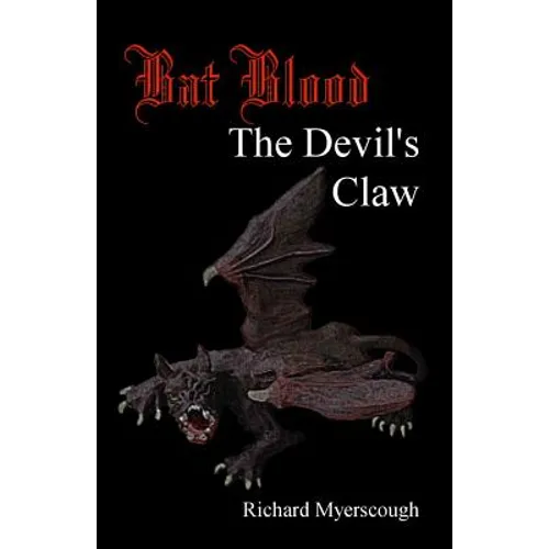 Bat Blood: The Devil's Claw