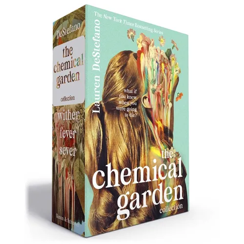The Chemical Garden Collection (Boxed Set): Wither; Fever; Sever
