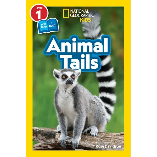 Animal Tails (National Geographic Kids Readers, Level 1/Co-Reader)
