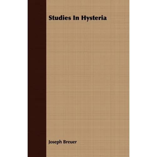Studies in Hysteria