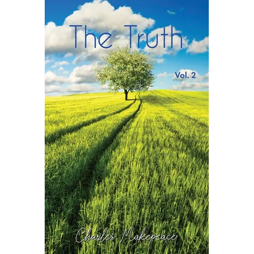 The Truth Volume Two