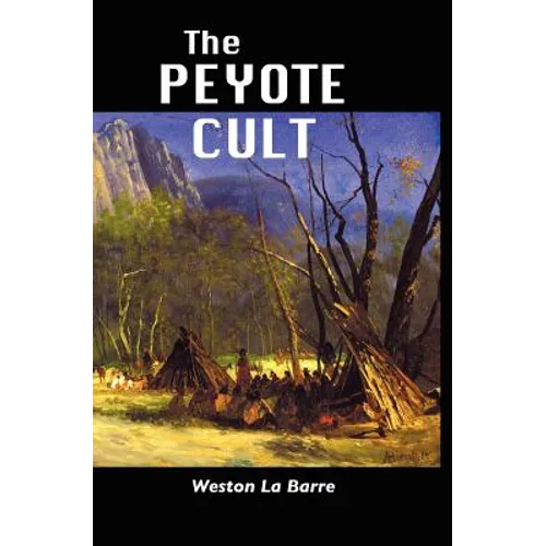 The Peyote Cult